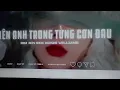 Download Lagu Quên Anh trong từng cơn đau