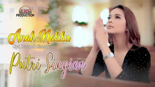 putri siagian anak nalilu official music video lagu batak rohani