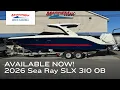2026 Sea Ray SLX 310 OB for sale at MarineMax Brick NJ