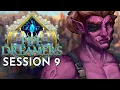 Dungeons and Dragons Pipe Dreamers Session 9 World of