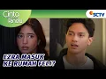 Download Lagu Gawat! Ezra Main Ke Rumah Feli dan Aluna?! | Cinta Sedalam Rindu - Episode 42