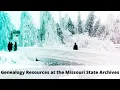 Genealogy Resources at the Missouri State Archives