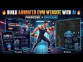 Build Animated Gym Website with AI Frontend Backend Full Tutorial Gym Website Kaise Banaye 2026