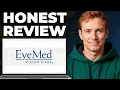 EyeMed Vision Insurance Full Review - Features Strengths Weaknesses