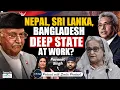 Download Lagu EP-344 | Nepal, Bangladesh, Sri Lanka: ‘Deep State’ Behind Regime Change? | Pavneet Singh