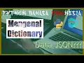 Belajar Mengolah Dictionary Tutorial Python Bahasa Indonesia