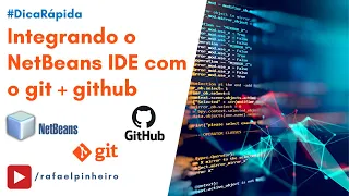 Como integrar o NetBeans IDE com o git github