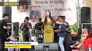 elvy sukaesih kembali padaku bunga ardila nusantara feat om callista lamongan