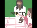 Pretty