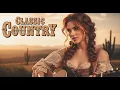 Classic Country Love Songs – Relaxing Nostalgic Collection | Country Classic Relax
