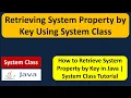 Retrieving System Property by Key Using System Class Java Tutorial