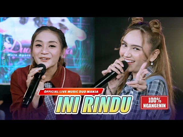 Download MP3 Ini Rindu (Official Live Music) | Duo Manja