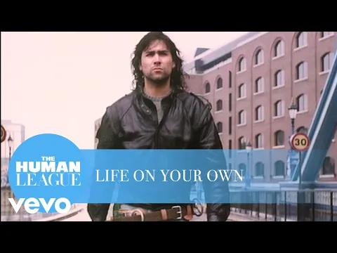 Download MP3 The Human League - Life On Your Own