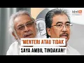 Download Lagu ‘Awak menteri atau tak, saya akan ambil tindakan’ kata Khalid Samad