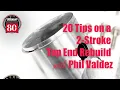 20 Tips on a 2-Stroke Top End Rebuild with Phil Valdez