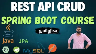 Java Spring Boot Tutorial Java Spring Boot Full Course Java Spring Boot Tutorial in Tamil