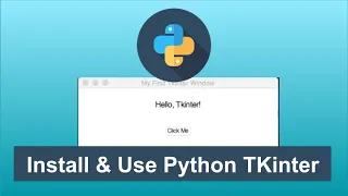 How to Install and Use TKinter in Python Python GUI Programming