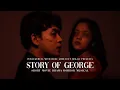 Peraukertas - Story Of George (Short Movie)