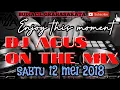 Download Lagu DJ AGUS NOSTALGIA SABTU 2018-05-12 | HBD GLAMOUR COMPANY BEAUTY ANGEL ATHENA SARI CIKITA