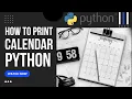 how to print calendar of whole year in python Python Project print any year calendar Python