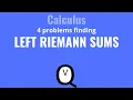 Left Riemann Sums Guided Practice