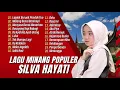 Download Lagu SILVA HAYATI - LAPIAK BURUAK PONDOK TUO - MALANG DENAI BAMIMPI || LAGU POP MINANG TANPA IKLAN