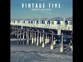 Bring it Back Home - Vintage Five