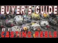 Lagu 2025 BUYER'S GUIDE: The Best Casting Reels For Fishing! (Budget To Enthusiast)