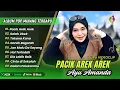 Ayu Amanda - PACIK AREK AREK - SALAH UBEK - TAKANA KANA - GARAH BAGARAH | POP MINANG POPULER