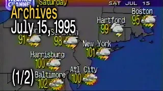The Weather Channel Archives - July 15 1995