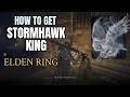 Elden Ring Tips How To Get The StormHawk King Nepheli s Questline - Quick Easy Walk through