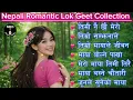 Lagu Best Nepali Folk Songs | Trending Nepali Romantic Lok Geet Collection | MKD Music Nepal 