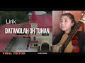 Download Lagu Datanglah oh Tuhan, Datanglah padaku cover mado zalukhu