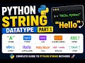 Python String Datatype Part 1 String Methods Explained