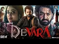 Lagu Devara 2024 Full Movie In Hindi | Jr NTR | Saif Ali Khan | Janhvi Kapoor | New South Movie 2025