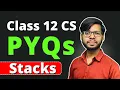 Class 12 Python Stack PYQS Class 12 CS Class 12 Computer Science Board Exam 2024
