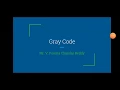 Gray Code Generation