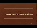 Lecture 16 Template Driven forms in Angular