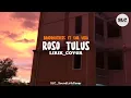 Download Lagu Lagu ROSO TULUS Cover_Lirik || By Bandraatress ft Ena Vika