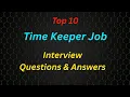 Top 10 Timekeeper Interview Questions Sample Answers Most Asked Questions