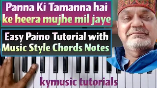 panna ki tamanna easy tutorial music style notes chords step by step 