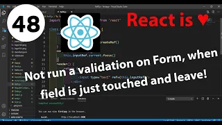 48 - How to not run a validation on Form when field is just touched and leave in React Formik