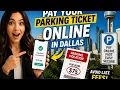 How to pay a parking ticket online in Dallas