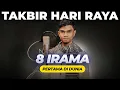 Download Lagu TAKBIR HARI RAYA DENGAN 8 IRAMA BERBEDA - Muzammil Hasballah