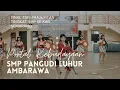 Download Lagu FINAL TARI PRAJURITAN TINGKAT SMP SE KAB. SMG | SMP PANGUDI LUHUR AMBARAWA
