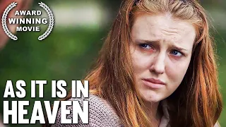 As It Is In Heaven Award Winning Movie 