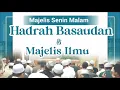 Download Lagu Hadrah Basaudan dan Majelis Ilmu di Majelis Baitul Habib WadDa'wah