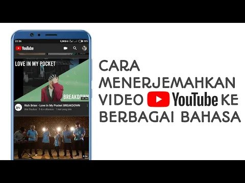 Cara Menerjemahkan Youtube Ke Bahasa Indonesia Di Hp Android