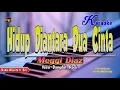 Download Lagu Meggi Diaz - Hidup Diantara Dua Cinta Karaoke