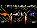 Lagu The Deep Gamma Learners Wave - 1hr Pure Binaural Beat Session at ~(40Hz)~ Intervals